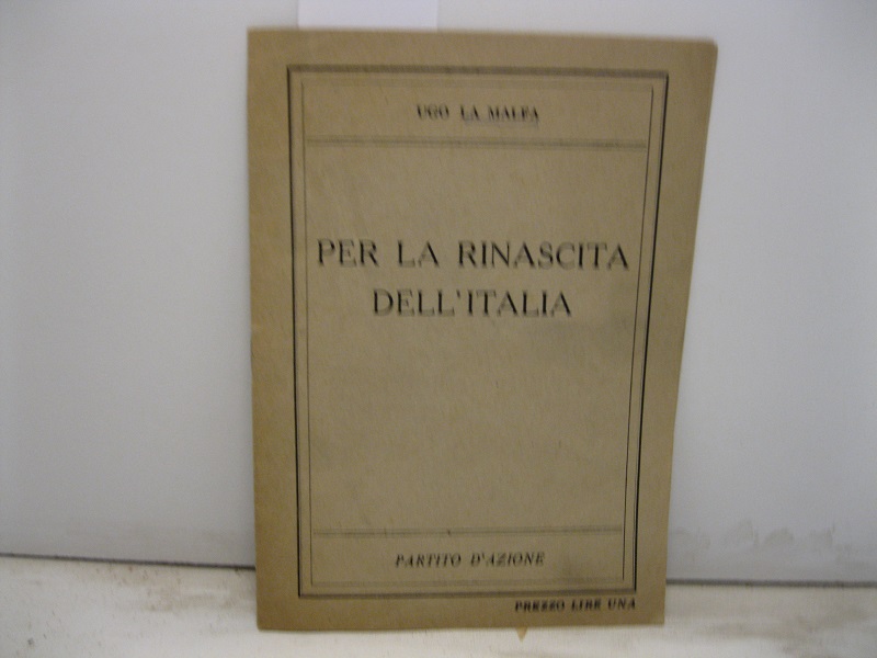 Per la rinascita dell'Italia